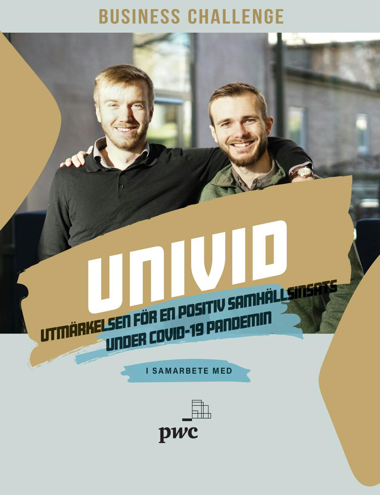 Univid wins the category 'Positive Societal Impact during the COVID-19 pandemic' in Business Challenge. Business Challenge is an annual competition and network that has a large flow of startups and selects the most exciting companies with the greatest potential for growth.