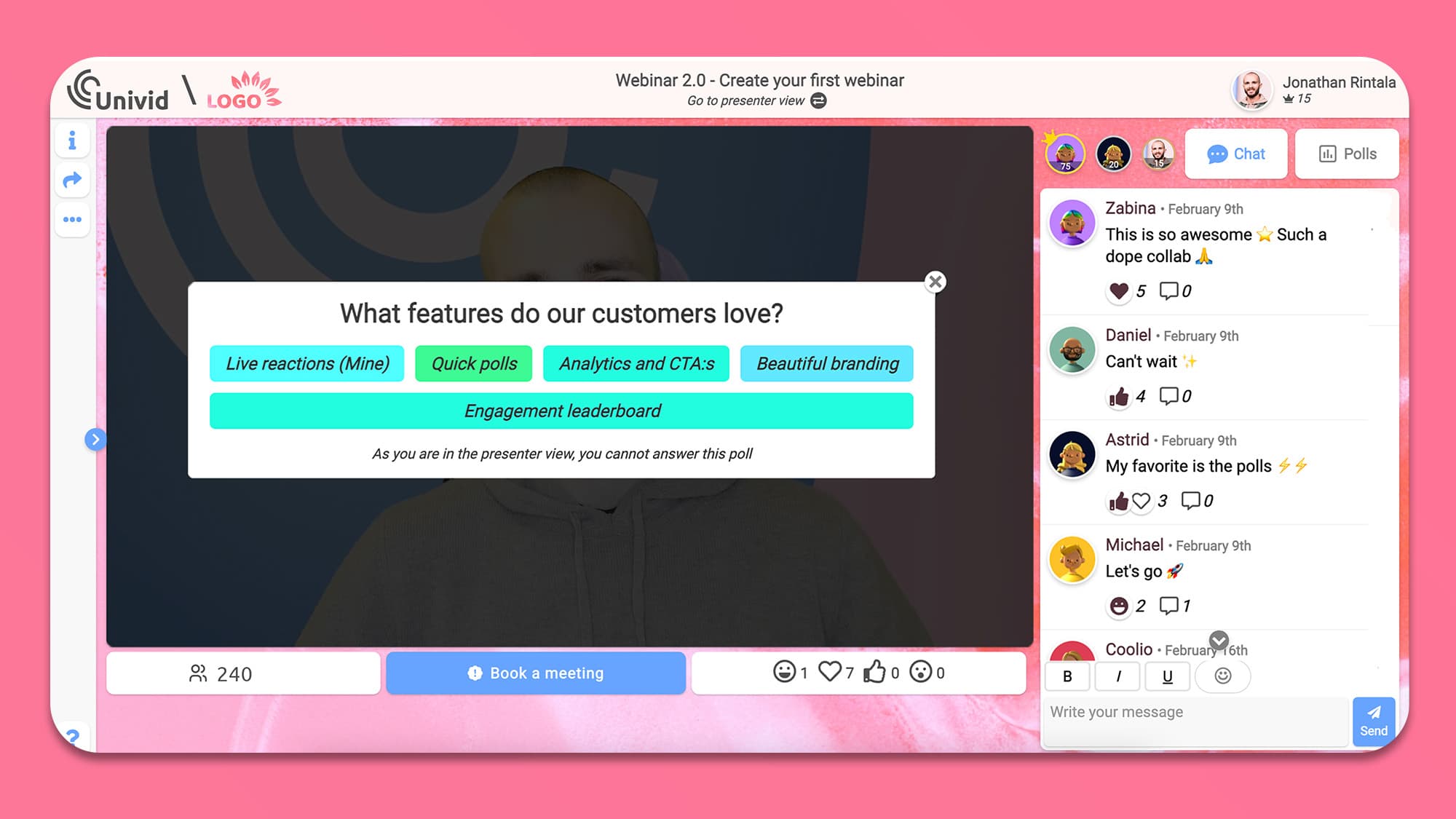Ask for customer feedback through webinar polls Ask for customer feedback through webinar polls