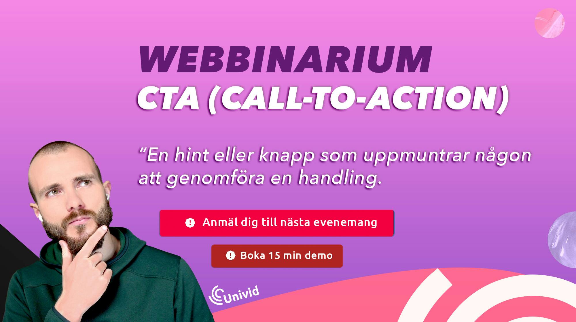Vad är en call-to-action (CTA) i webbinarium?