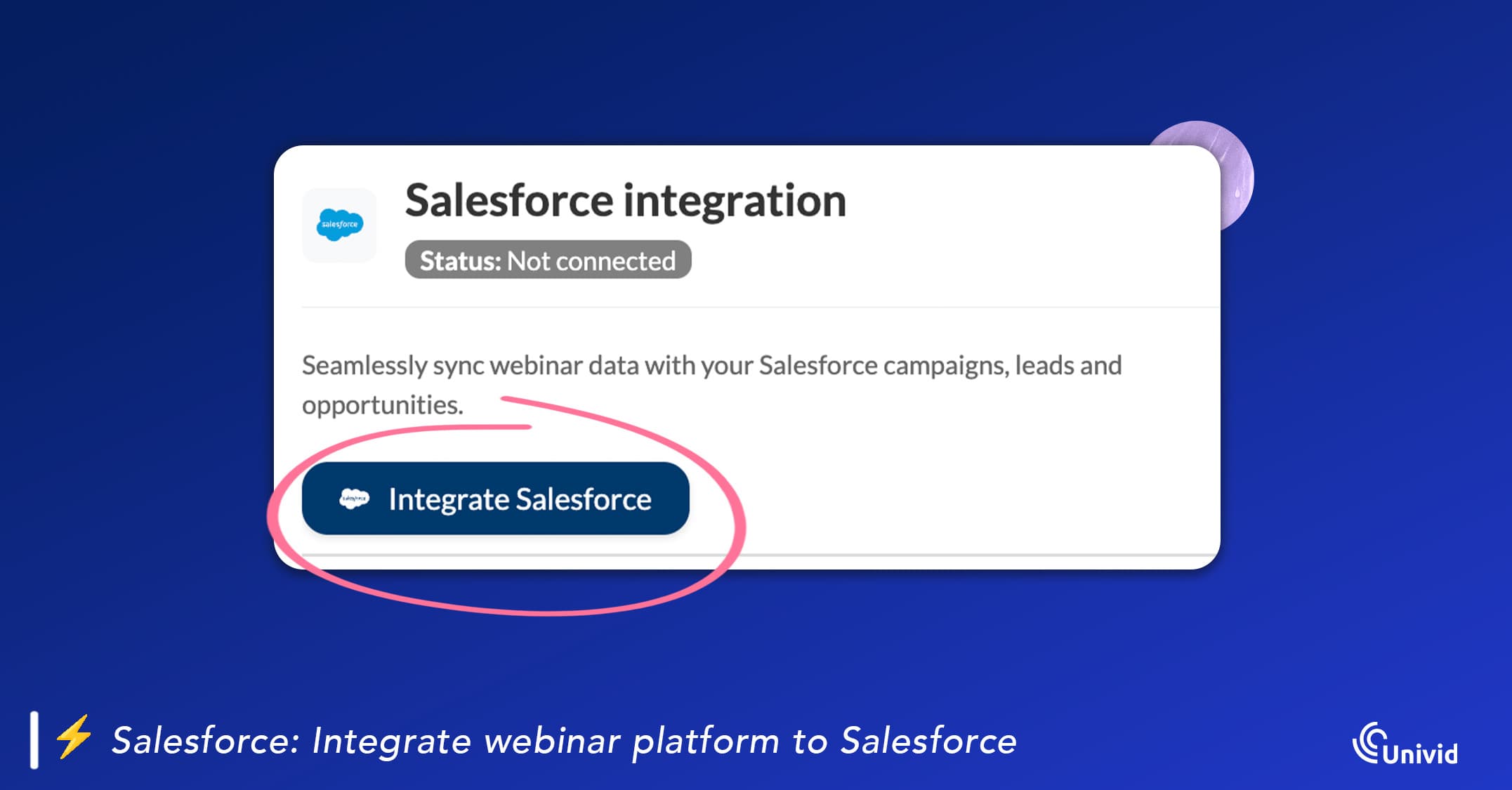 Salesforce webinar integration: How to integrate to webinar software Salesforce webinar integration: How to integrate to webinar software