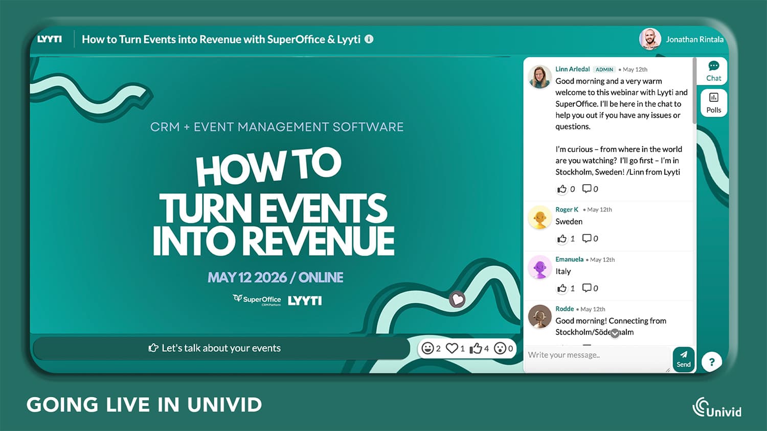 Webinar going live in Univid (Lyyti x SuperOffice) Webinar going live in Univid (Lyyti x SuperOffice)