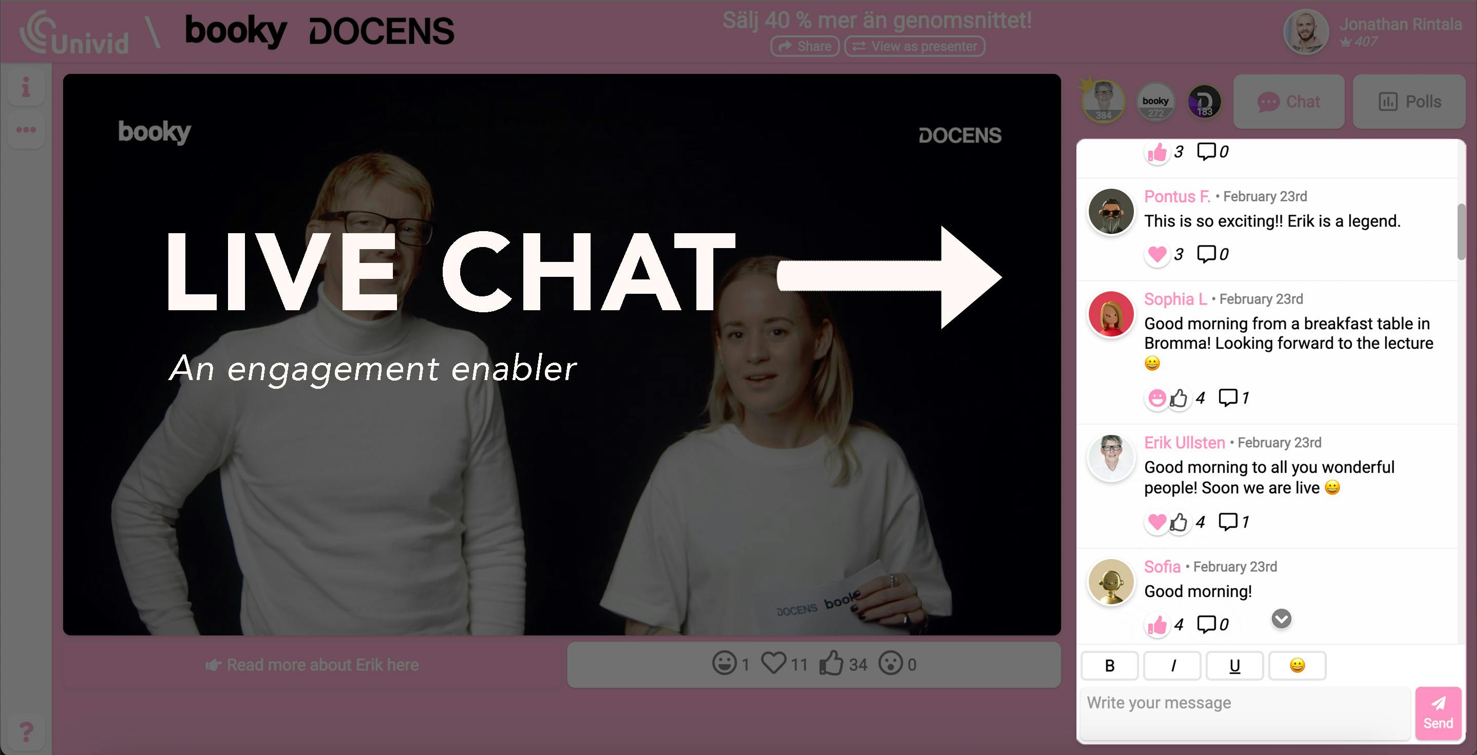 The live chat is a webinar engagement enabler