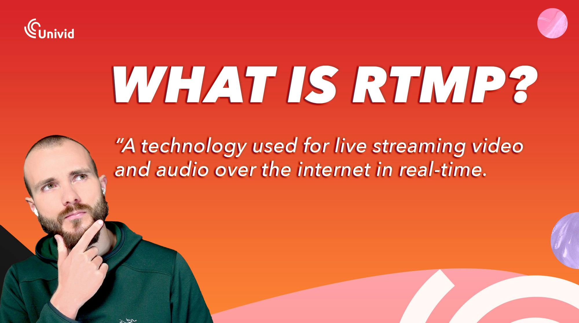 What is RTMP? The definition