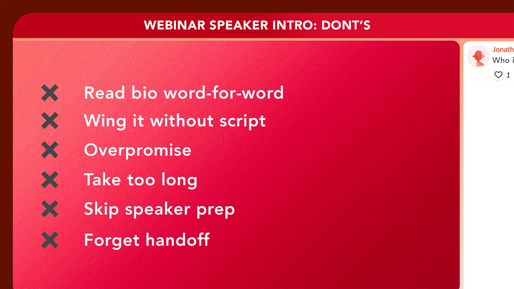 Dont's when introducing a guest speaker in a webinar Dont's when introducing a guest speaker in a webinar